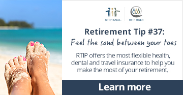 Your retirement. Your choice. Choose from our 3 RTIP plans and coverage limits - the most flexible retirement health insurance for the Ontario education community.